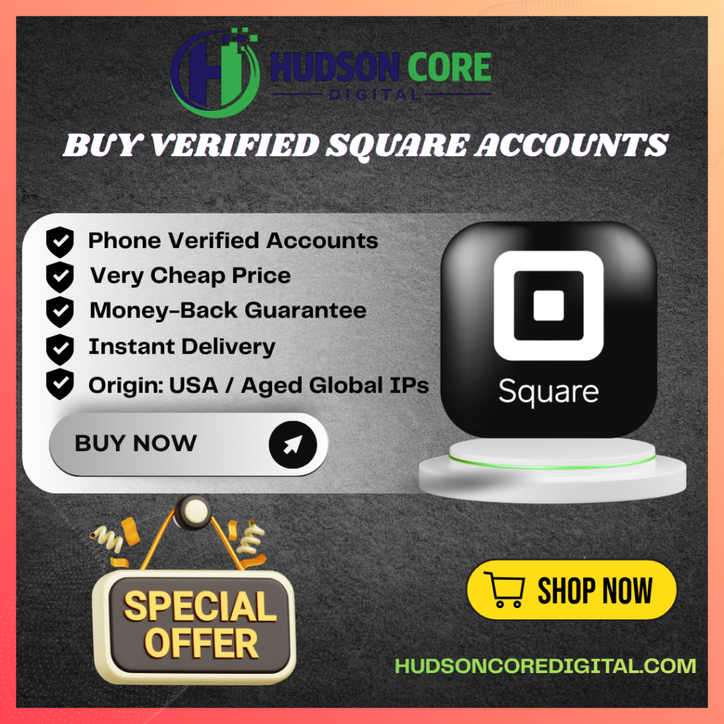 Buy Verified Square Accounts